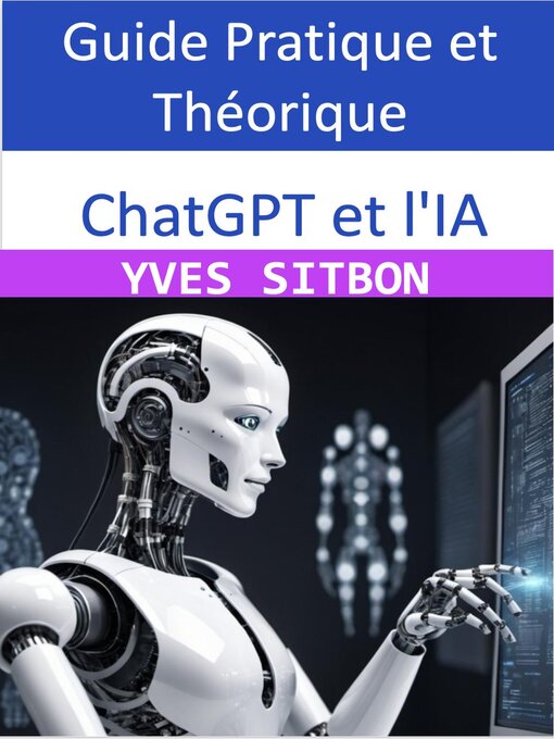 Title details for ChatGPT et l'IA by YVES SITBON - Available